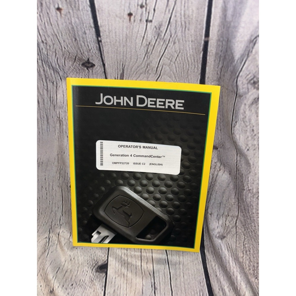 John Deere, Operator's Manual Generation 4 Command center OMPFP22720 Issue C2